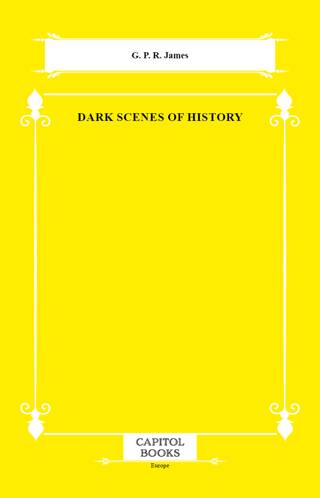 Dark Scenes of History - 1