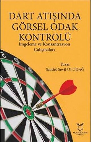 Dart Atışında Görsel Odak Kontrolü - 1