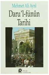 Daru`l-Fünun Tarihi - 1