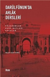 Darülfünun’da Ahlak Dersleri - 1