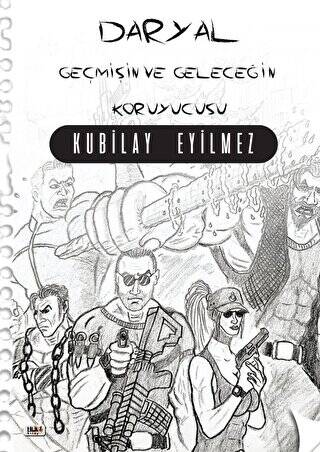 Daryal - Geçmişin ve Geleceğin Koruyucusu - 1