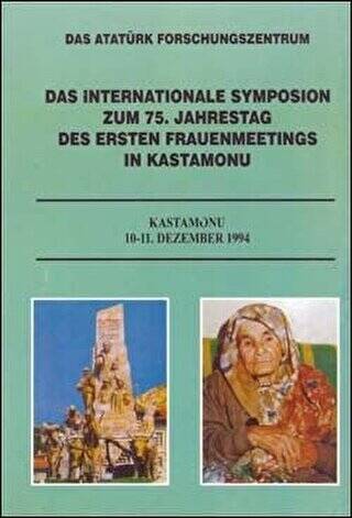 Das Internationale Symposion Zum 75. Jahrestag Des Ersten Frauenmeetings İn Kastamonu - 1