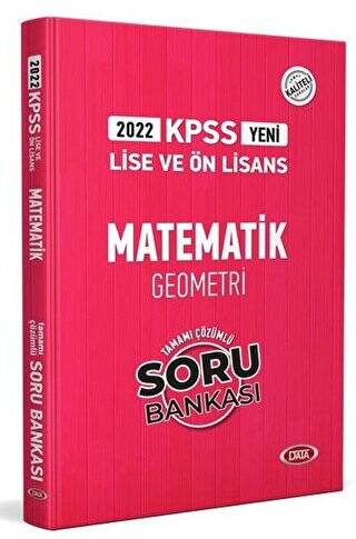 Data KPSS Lise ve Ön Lisans Matematik Geometri Çözümlü Soru Bankası 2022 - 1