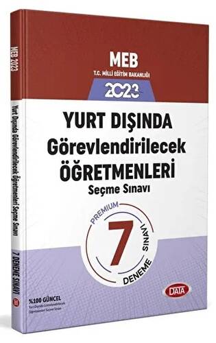 2023 MEB Yurt Dışında Görevlendirilecek Öğretmenleri Seçme Sınavı 7 Deneme Sınavı - 1