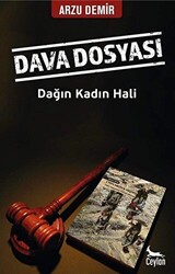 Dava Dosyası: Dağın Kadın Hali - 1