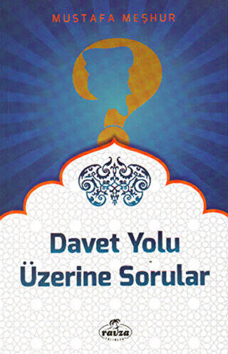 Davet Yolu Üzerinde Sorular - 1