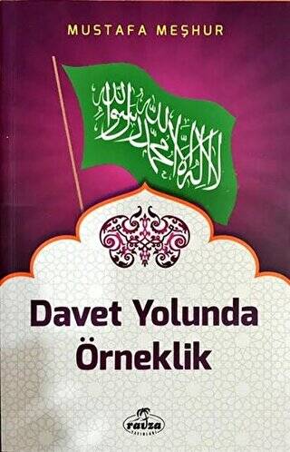 Davet Yolunda Örneklik - 1