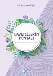 Davetçilerin Dünyası - 1