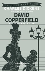 David Copperfield Kısaltılmış Metin - İş Bankası Kültür Yayınları