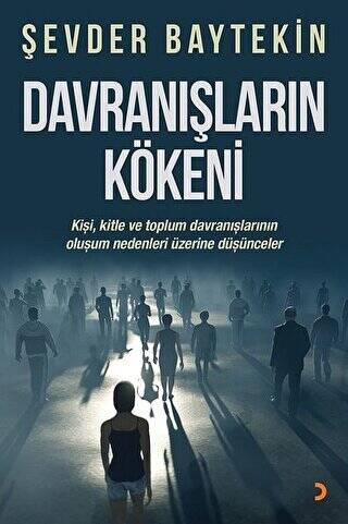 Davranışların Kökeni - 1