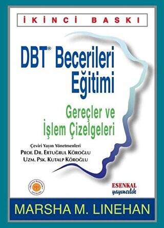 DBT Becerileri Eğitimi Gereçler ve İşlem Çizelgeleri - 1