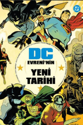 DC Evreni’nin Yeni Tarihi - Arka Bahçe Yayıncılık