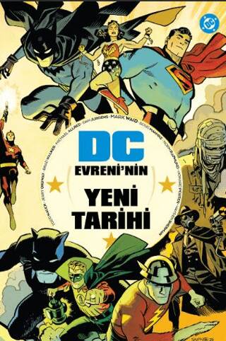 DC Evreni’nin Yeni Tarihi - 1