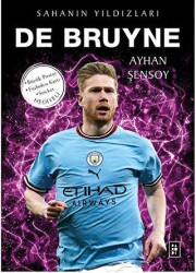 De Bruyne - Sahanın Yıldızları - Parodi Yayınları
