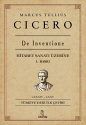 De Inventione - Hitabet Sanatı Üzerine - Otantik Kitap