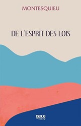 De L’esprit Des Lois - 1