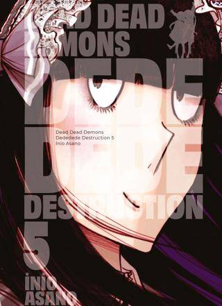 Dead Dead Demons Dededede Destruction 5. Cilt - 1