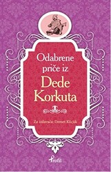 Dede Korkut - Boşnakça Seçme Hikayeler - 1