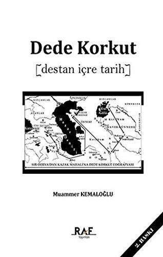 Dede Korkut Destan İçre Tarih - 1