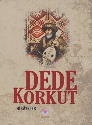 Dede Korkut - Hikayeler - 1
