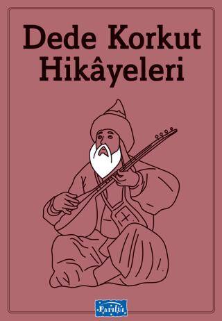 Dede Korkut Hikayeleri - 1