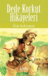 Dede Korkut Hikayeleri - 1