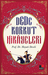 Dede Korkut Hikayeleri - 1