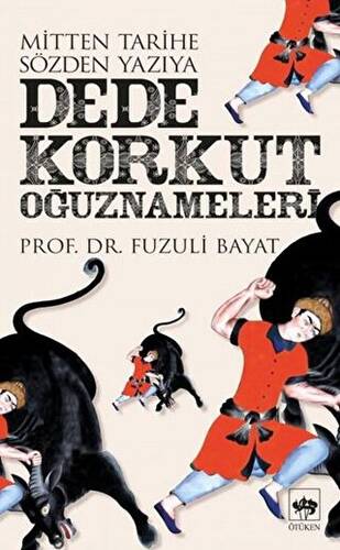 Dede Korkut Oğuznameleri - 1