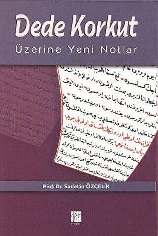 Dede Korkut Üzerine Yeni Notlar - 1