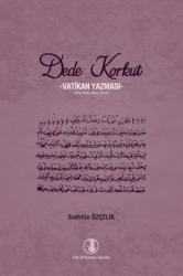 Dede Korkut - Vatikan Yazması - Türk Dil Kurumu Yayınları