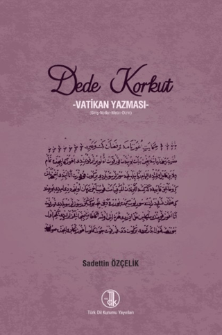 Dede Korkut - Vatikan Yazması - 1