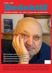 Dedektif Dergisi Sayı: 30 - Ocak 2021 - Dedektif Dergisi