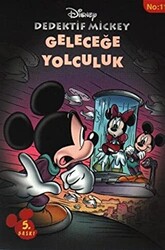 Dedektif Mickey 11 : Geleceğe Yolculuk - 1