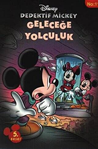 Dedektif Mickey 11 : Geleceğe Yolculuk - 1