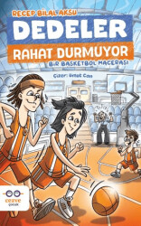 Dedeler Rahat Durmuyor – Bir Basketbol Macerası - Cezve Çocuk