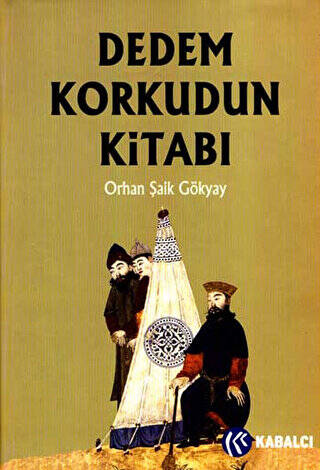 Dedem Korkudun Kitabı - 1