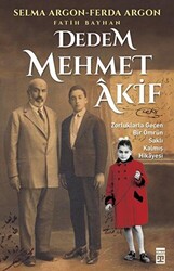 Dedem Mehmet Akif - Timaş Tarih