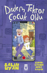 Dedem Tekrar Çocuk Oldu - 1