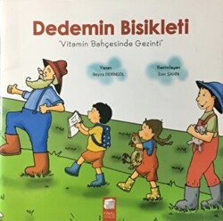 Dedemin Bisikleti - Vitamin Bahçesinde Gezinti - 1