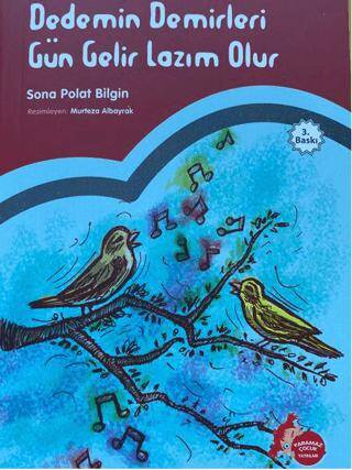 Dedemin Demirleri Gün Gelir Lazım Olur - 1