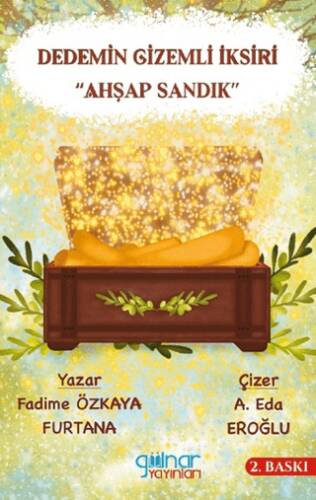 Dedemin Gizemli İksiri “Ahşap Sandık” - 1