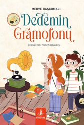 Dedemin Gramofonu - Büyülü Fener Yayınları