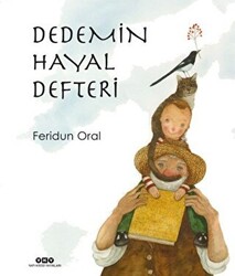 Dedemin Hayal Defteri - 1