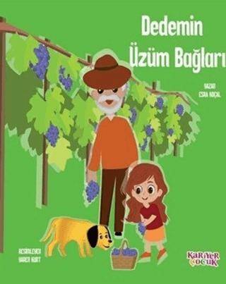 Dedemin Üzüm Bağları - 1