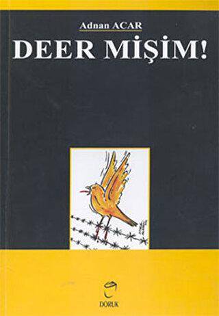 Deer Mişim! - 1