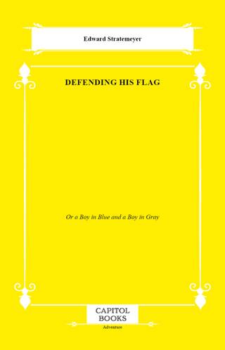 Defending His Flag - 1