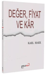 Değer, Fiyat ve Kar - Kelebek Kültür Kitaplığı