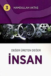 Değer Üreten Değer İnsan 3 - 1