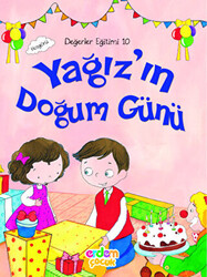 Değerler Eğitimi 10 - Yağız`ın Doğum Günü - 1