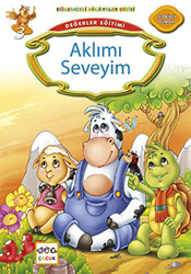 Değerler Eğitimi : Aklımı Seveyim - 1